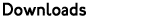 Downloads